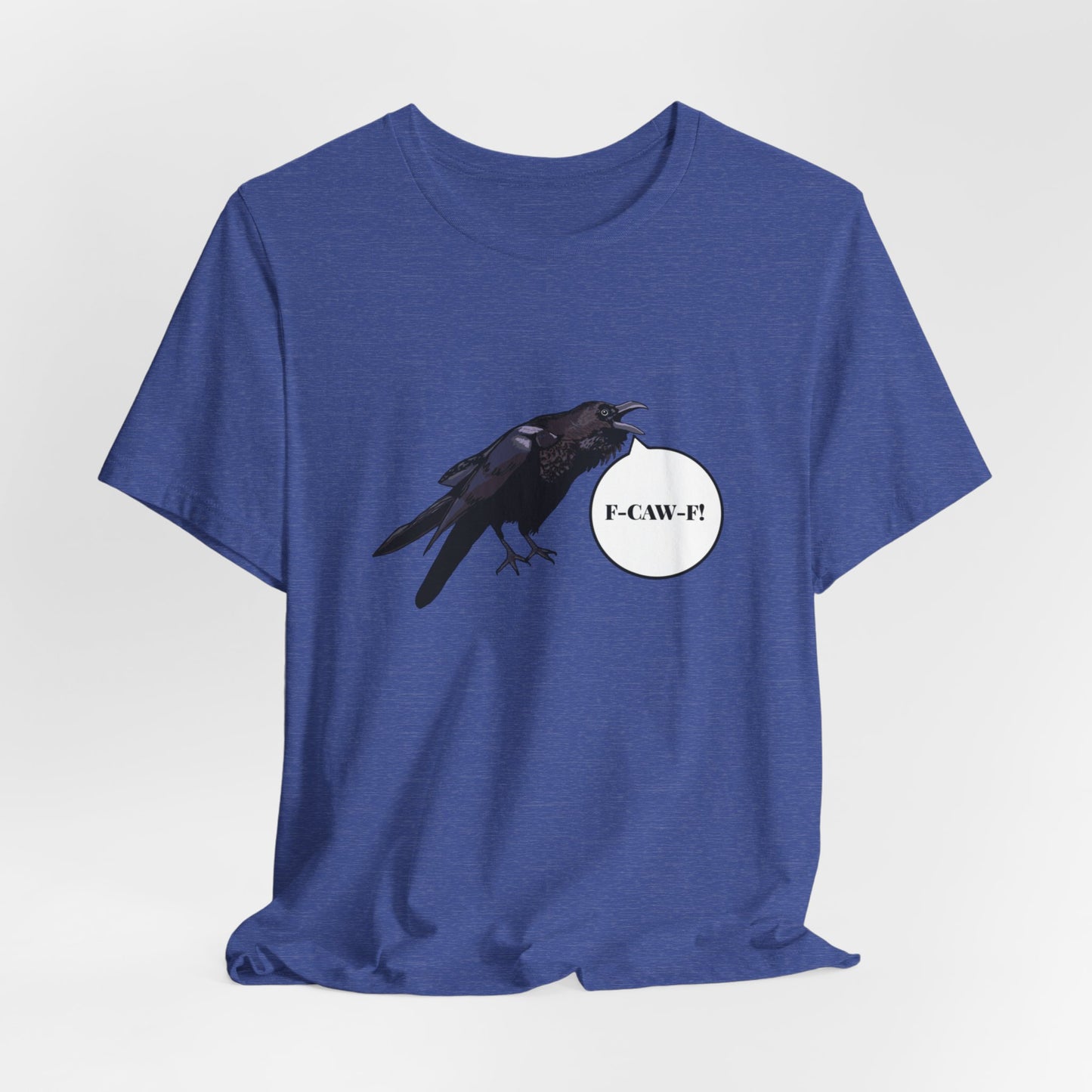 Raven “F-CAWF” Unisex Jersey Short Sleeve Tee